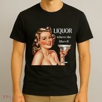 Liquor Where She Likes It Funny Drinking Alcohol Lover T-Shirt thumb 3