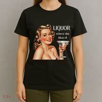 Liquor Where She Likes It Funny Drinking Alcohol Lover T-Shirt thumb 4