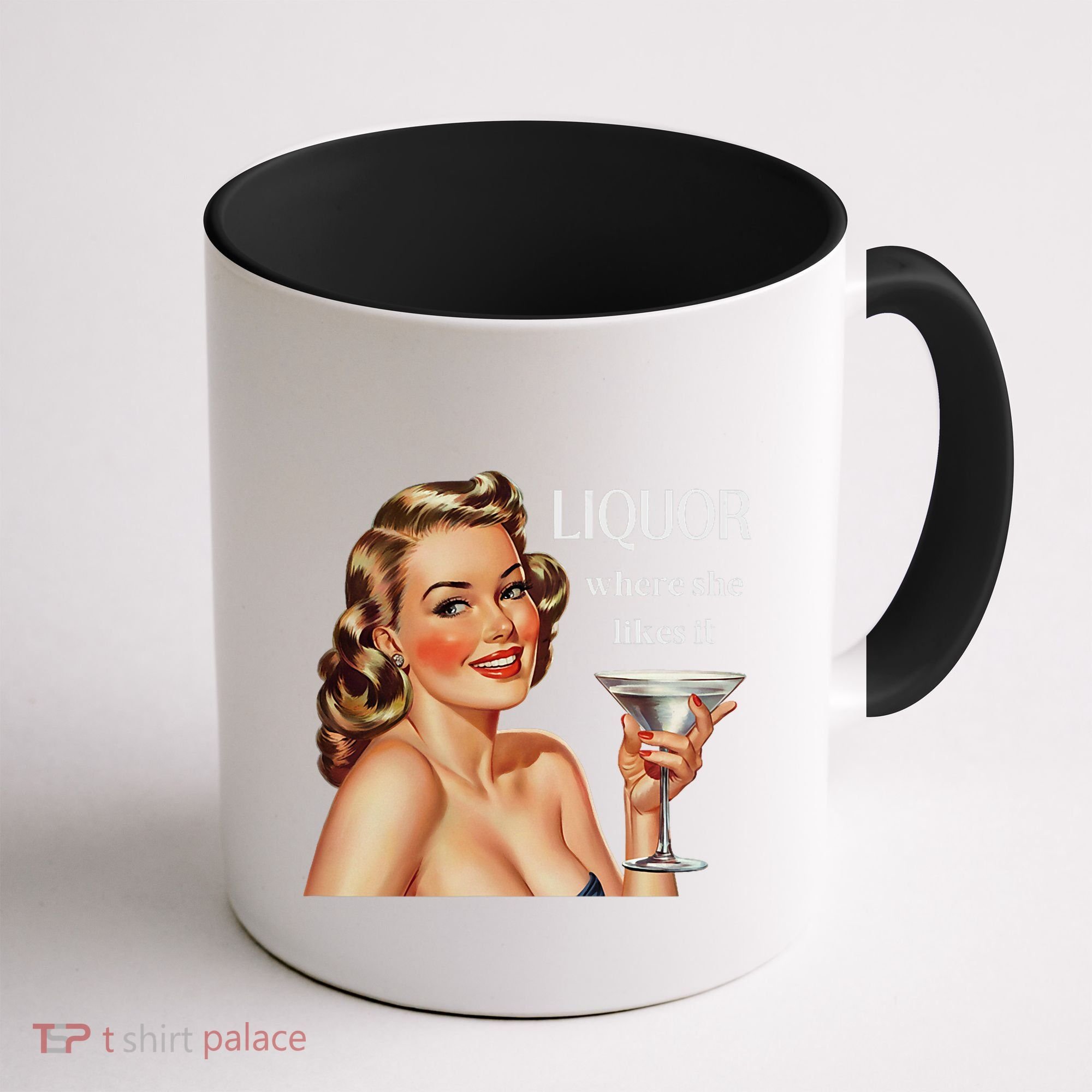 Liquor Where She Likes It Funny Drinking Alcohol Lover Coffee Mug