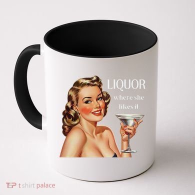 Liquor Where She Likes It Funny Drinking Alcohol Lover Coffee Mug