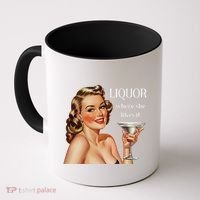 Liquor Where She Likes It Funny Drinking Alcohol Lover Coffee Mug thumb 0