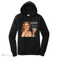 Liquor Where She Likes It Funny Drinking Alcohol Lover Women's Hoodie thumb 0