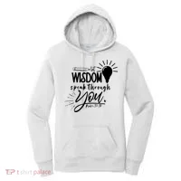Let Wisdom Speak Through You Psalm 37:30 Women's Hoodie thumb 0