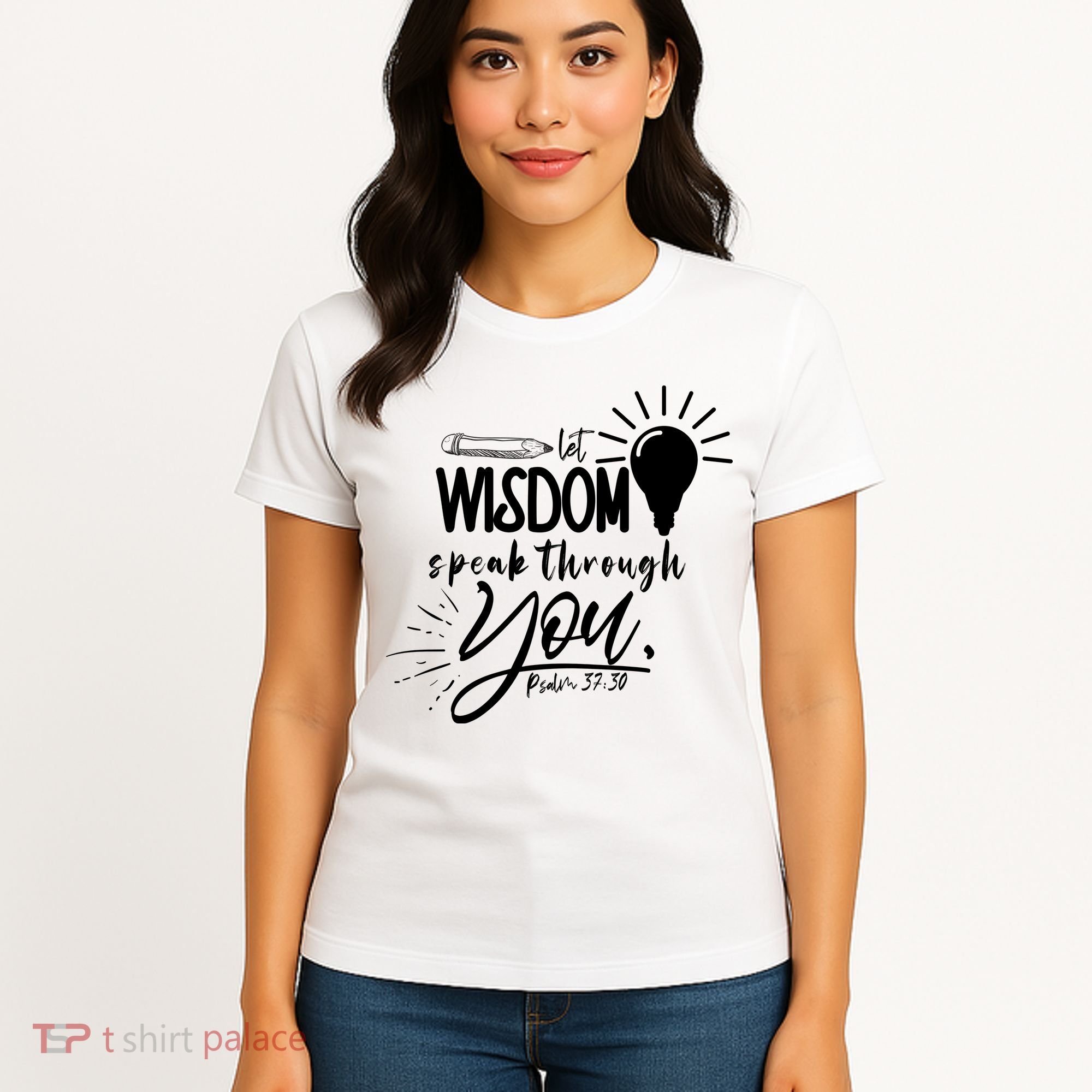 Let Wisdom Speak Through You Psalm 37:30 Women's T-Shirt