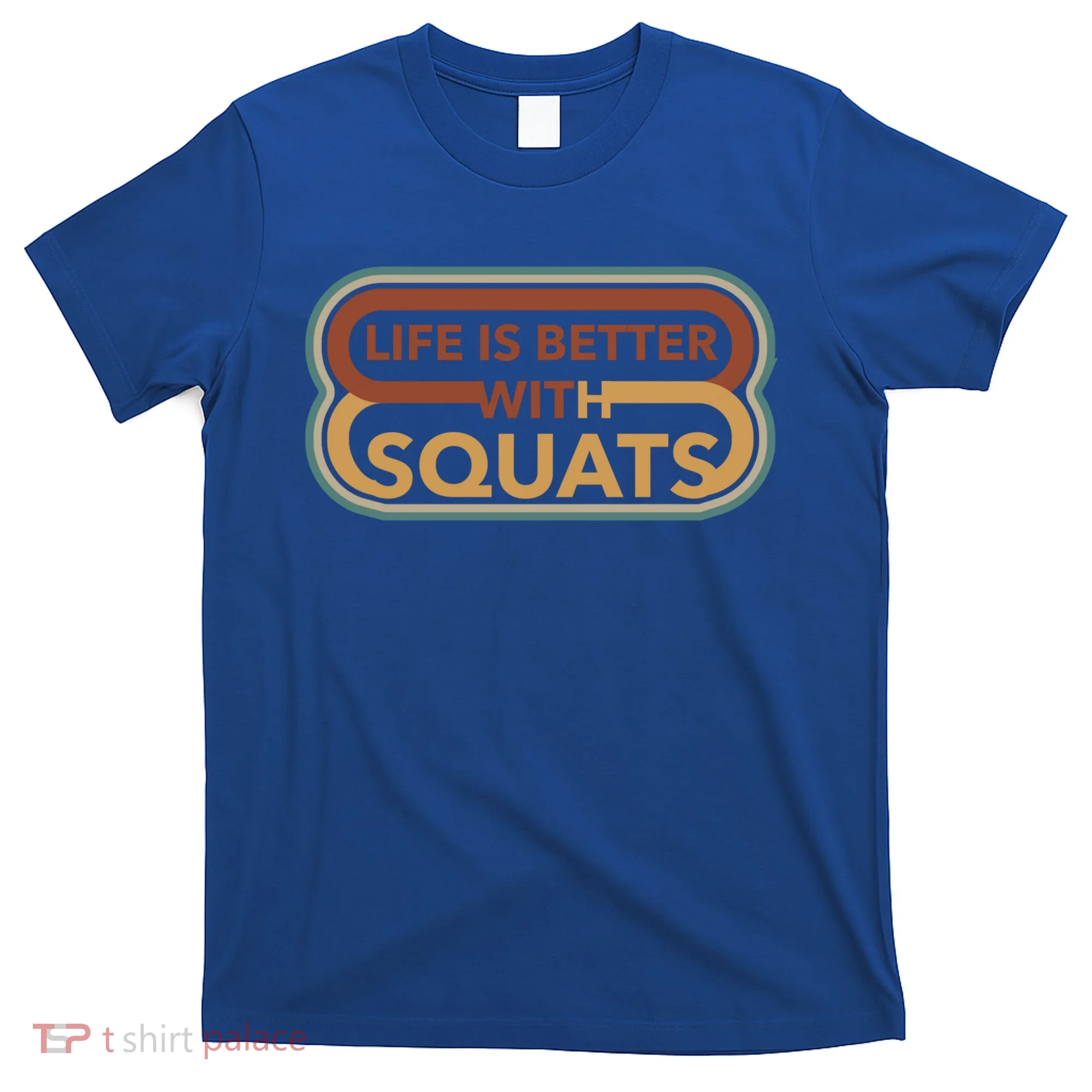 Life With Squats Gym Powerlifter Training Gift T-Shirt