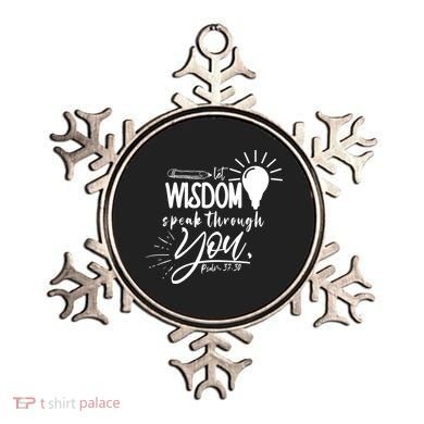 Let Wisdom Speak Through You Psalm 37:30 Bible Verse Ornament