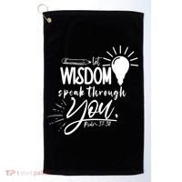 Let Wisdom Speak Through You Psalm 37:30 Bible Verse Golf Towel thumb 0