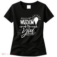 Let Wisdom Speak Through You Psalm 37:30 Bible Verse Women's T-Shirt thumb 0