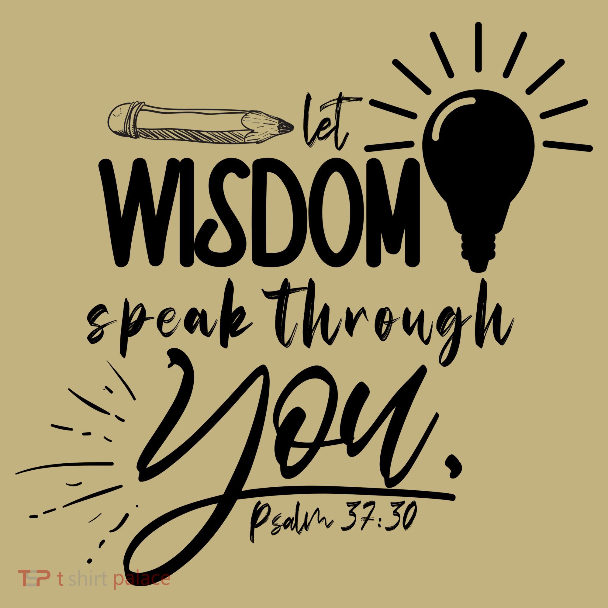 Let Wisdom Speak Through You Psalm 37:30 Bible Verse Mousepad