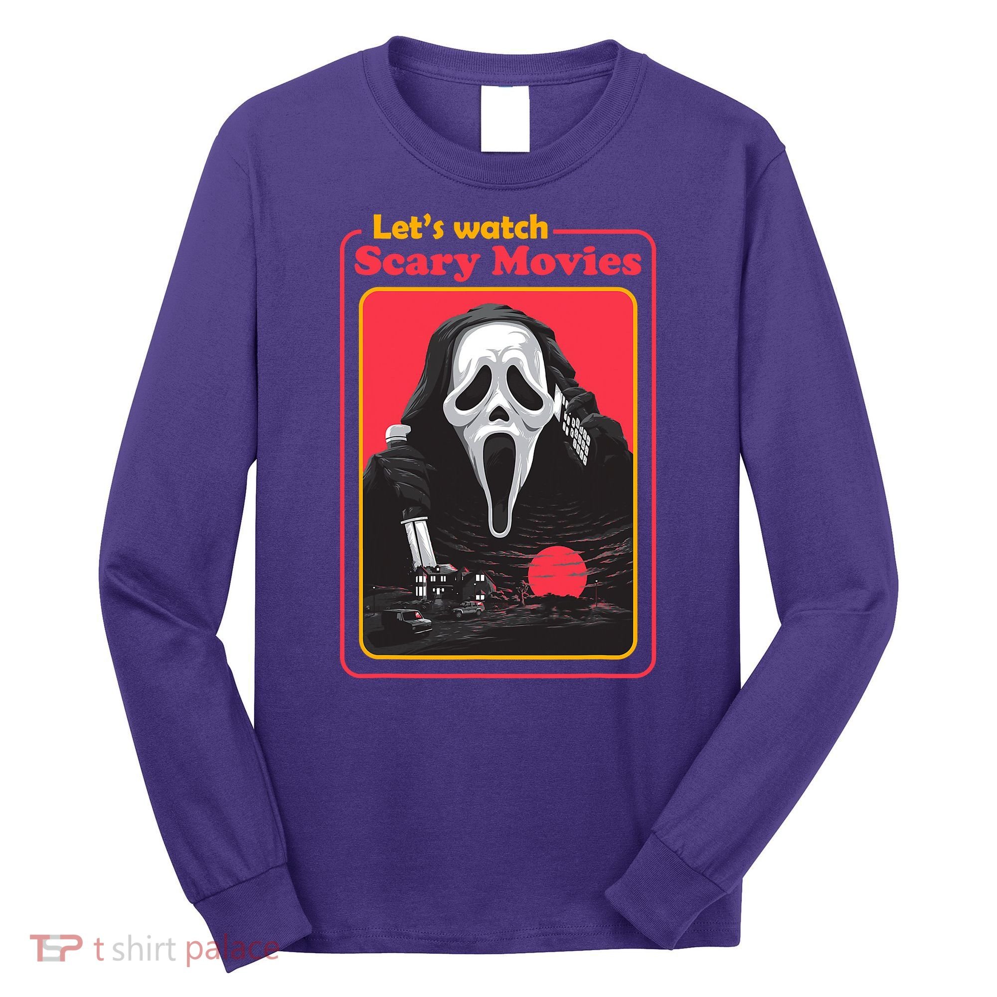 Let's Watch Scary Movies Horror Halloween Ghost Long Sleeve Shirt