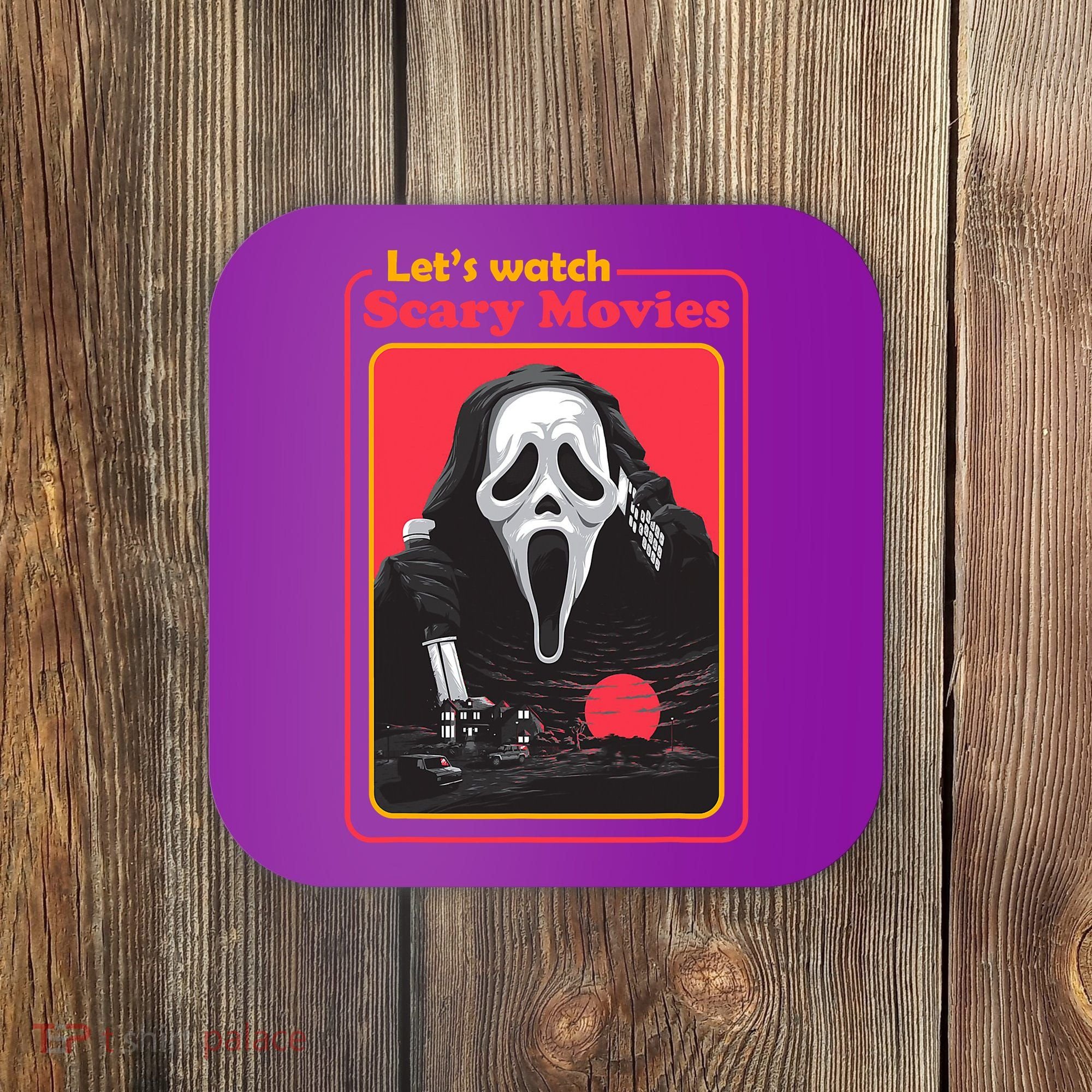 Let's Watch Scary Movies Horror Halloween Ghost Coaster