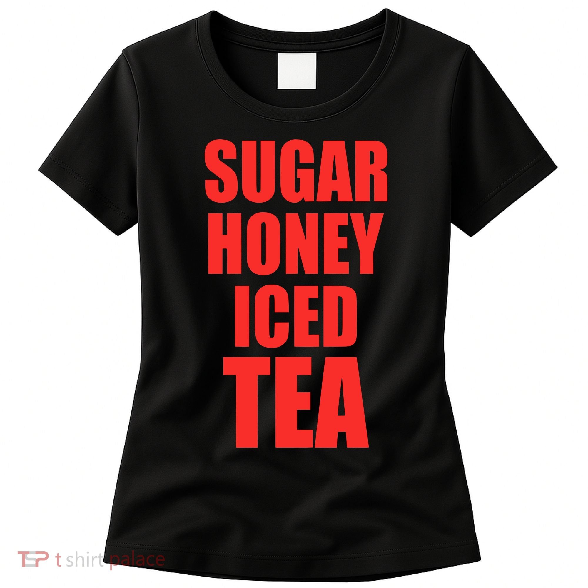 Latto’S Wearing Sugar Honey Iced Tea Women's T-Shirt