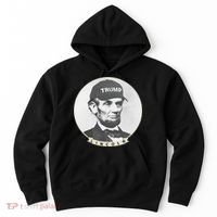 Lincoln Wearing Trump Hat Funny Abe Merica Abraham Hoodie thumb 0