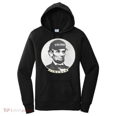 Lincoln Wearing Trump Hat Funny Abe Merica Abraham Women's Hoodie