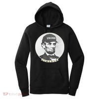 Lincoln Wearing Trump Hat Funny Abe Merica Abraham Women's Hoodie thumb 0