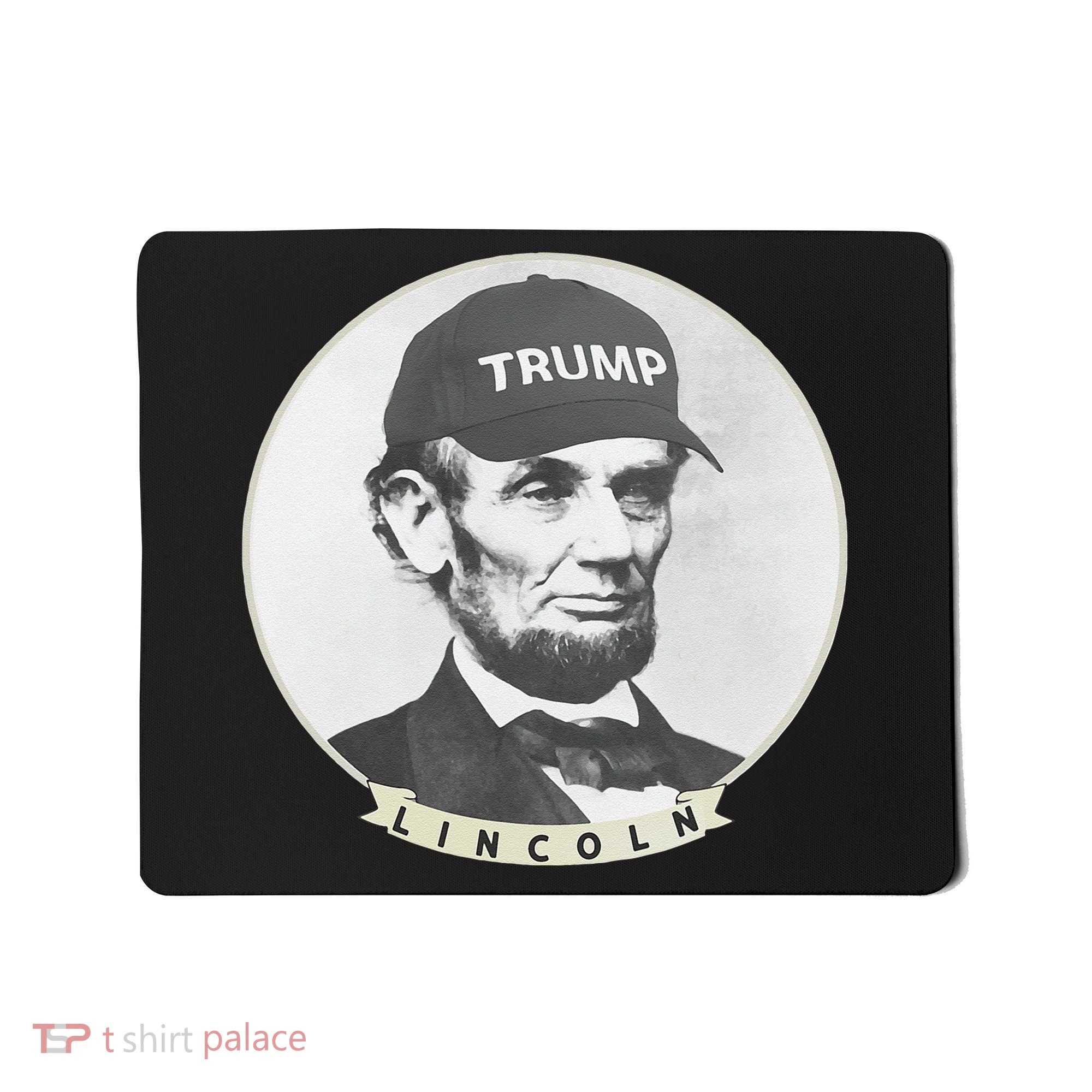 Lincoln Wearing Trump Hat Funny Abe Merica Abraham Mousepad