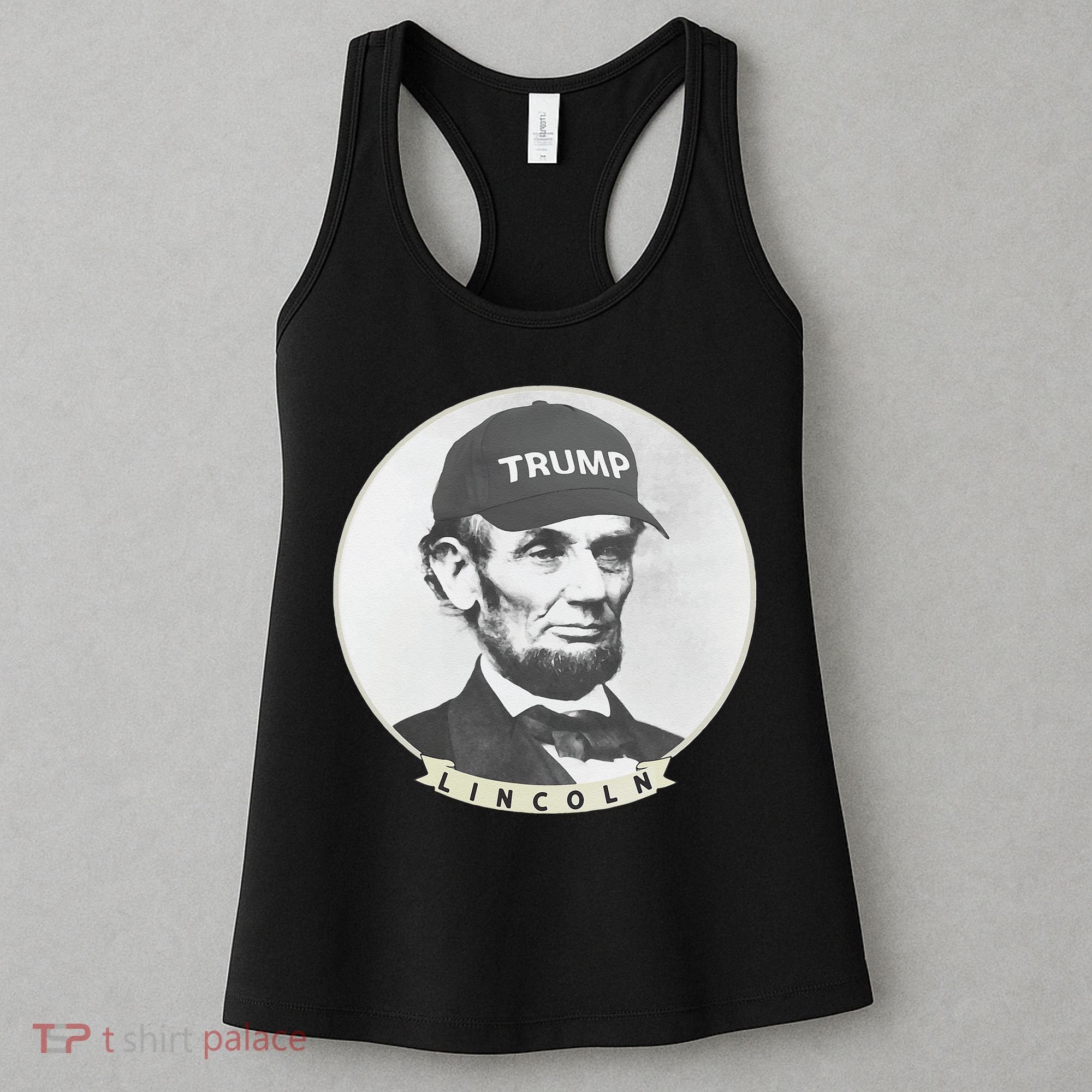 Lincoln Wearing Trump Hat Funny Abe Merica Abraham Women's Tank Top