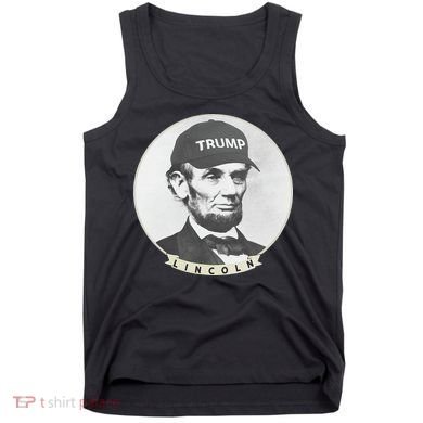 Lincoln Wearing Trump Hat Funny Abe Merica Abraham Tank Top