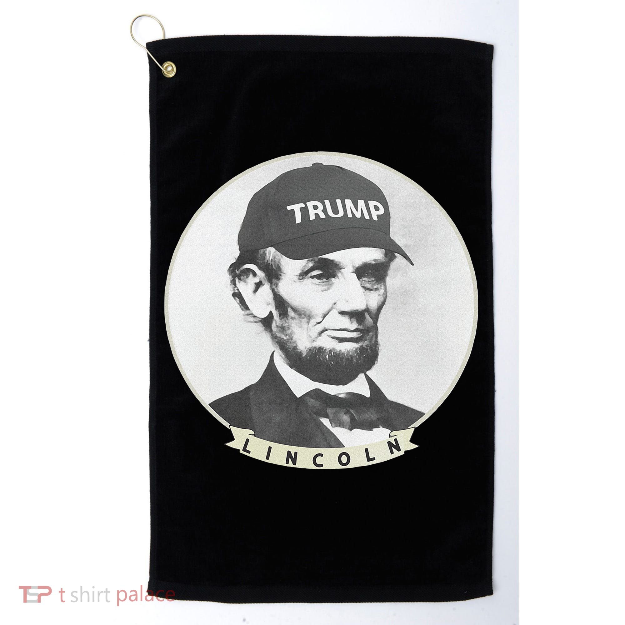 Lincoln Wearing Trump Hat Funny Abe Merica Abraham Golf Towel