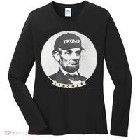 Lincoln Wearing Trump Hat Funny Abe Merica Abraham Women's Long Sleeve Shirt thumb 0