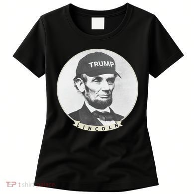 Lincoln Wearing Trump Hat Funny Abe Merica Abraham Women's T-Shirt