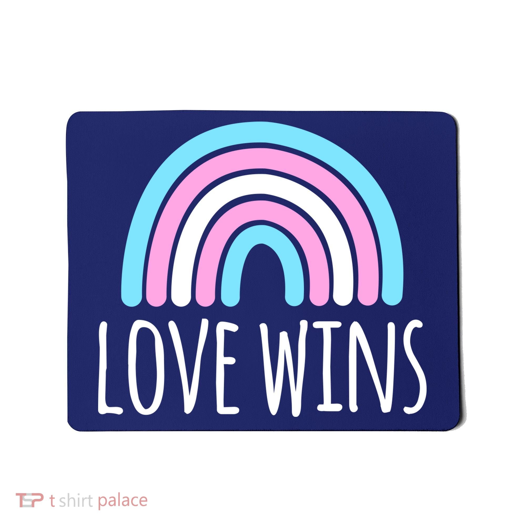 Love Wins Transgender Rainbow Pride Month Mousepad