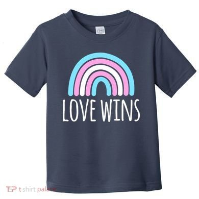 Love Wins Transgender Rainbow Pride Month Toddler T-Shirt