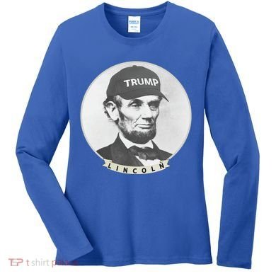 Lincoln Wearing Trump Hat Funny Abe Merica Abraham Gift Women's Long Sleeve Shirt