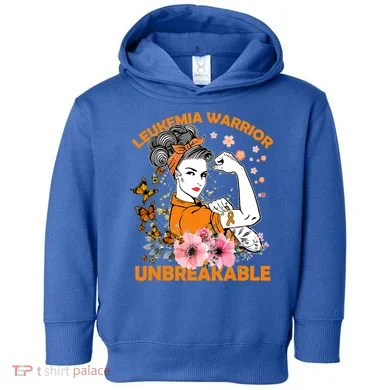 Leukemia Warrior Unbreakable Gift Awareness Gift Toddler Hoodie