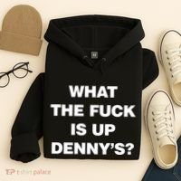 Live Without What The Fuck Is Up DennyS Hoodie thumb 4