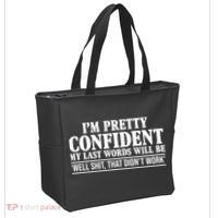 Last Words Will Be Well Shit That Didn't Work Funny Tote Bag thumb 2
