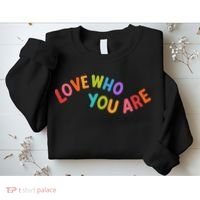 Love Who You Are Rainbow Positive Quote Sweatshirt thumb 2