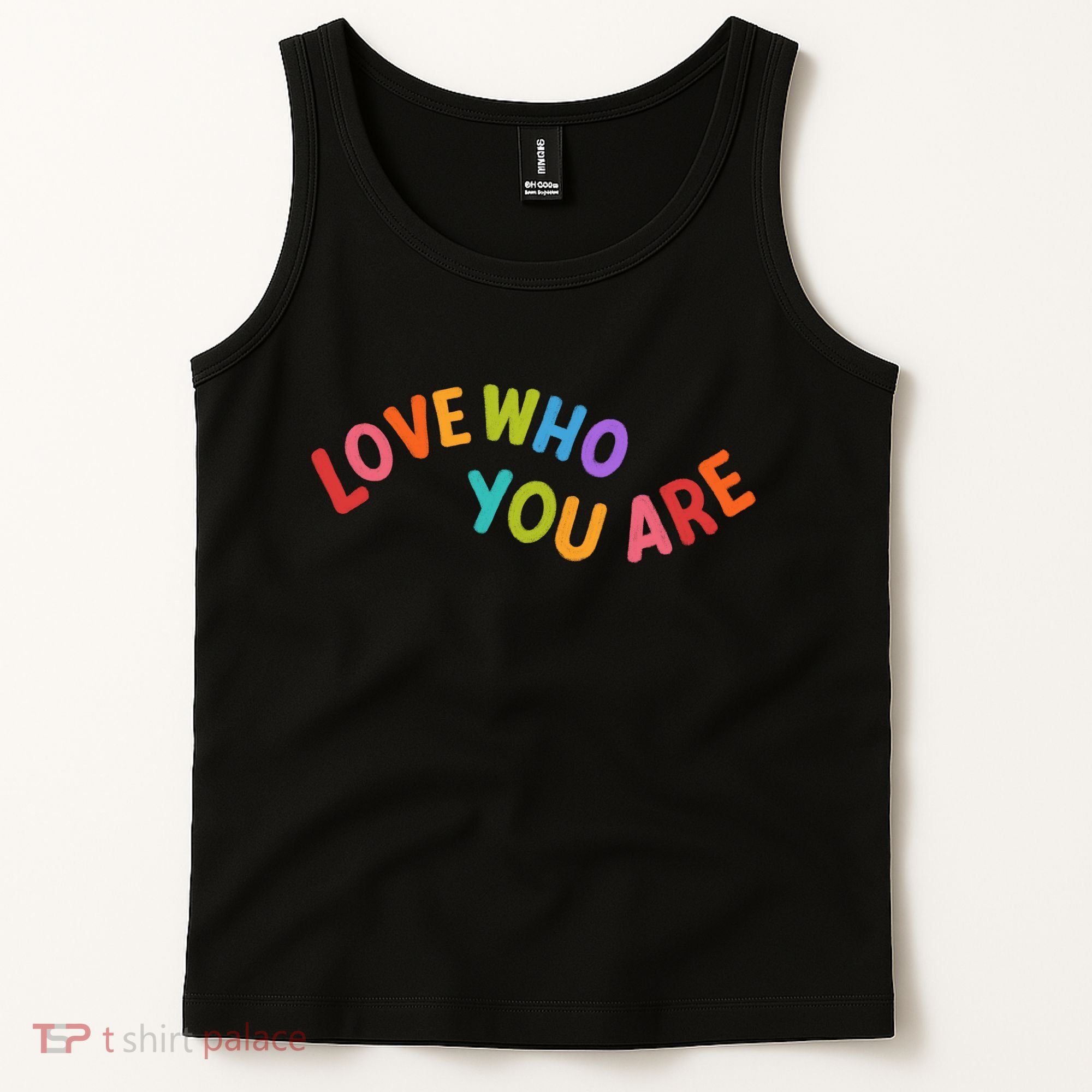 Love Who You Are Rainbow Positive Quote Tank Top