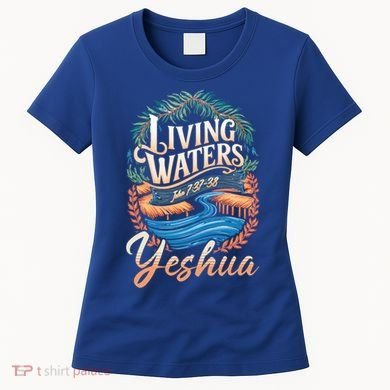 Living Waters Yeshua John 7:3738 Cute Gift Women's T-Shirt