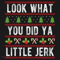 Look What You Did Ya Little Jerk Christmas Holiday  Women's Tank Top thumb 5