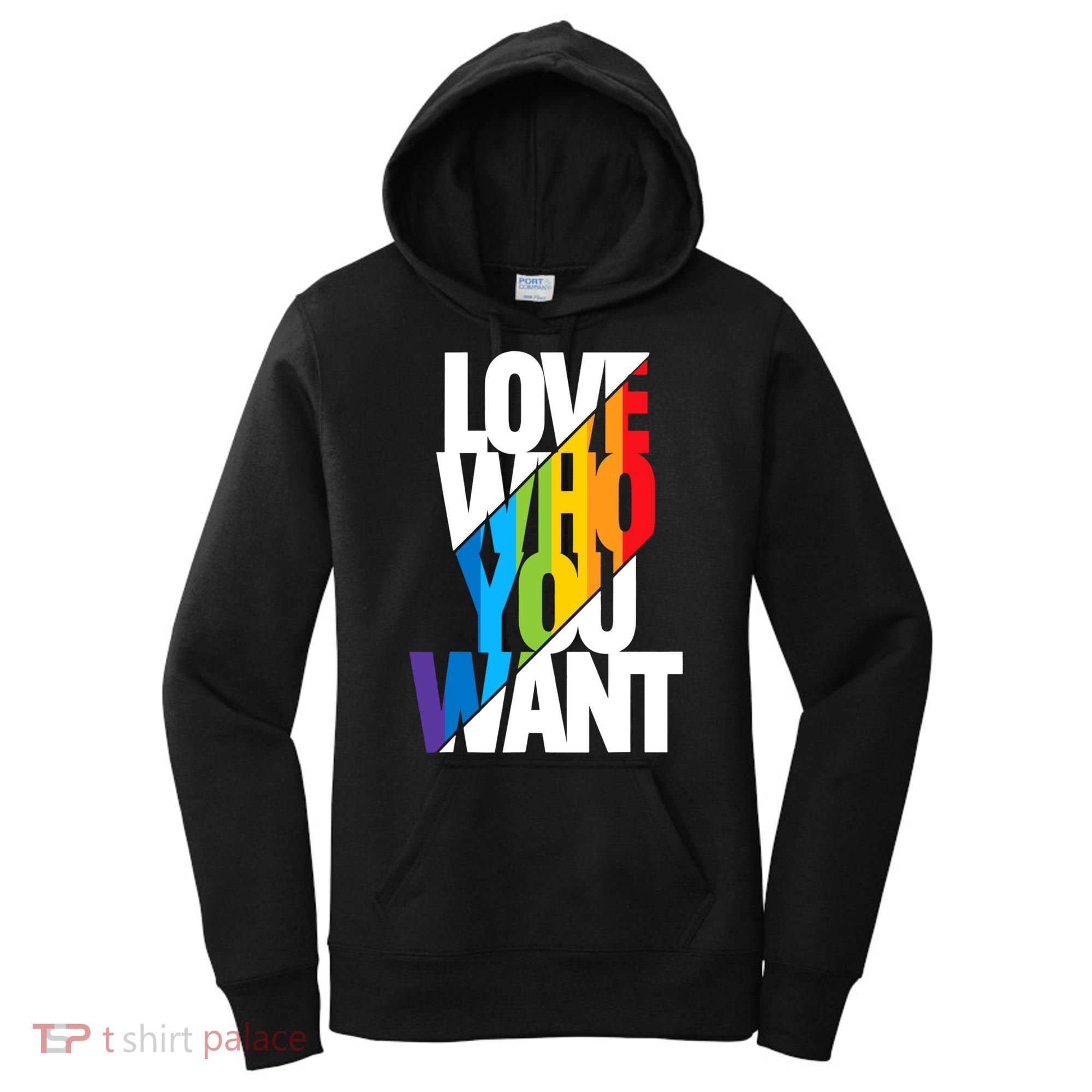 Love Who You Want Love Wins Love Is Love Cool Rainbow Gift Women's Hoodie