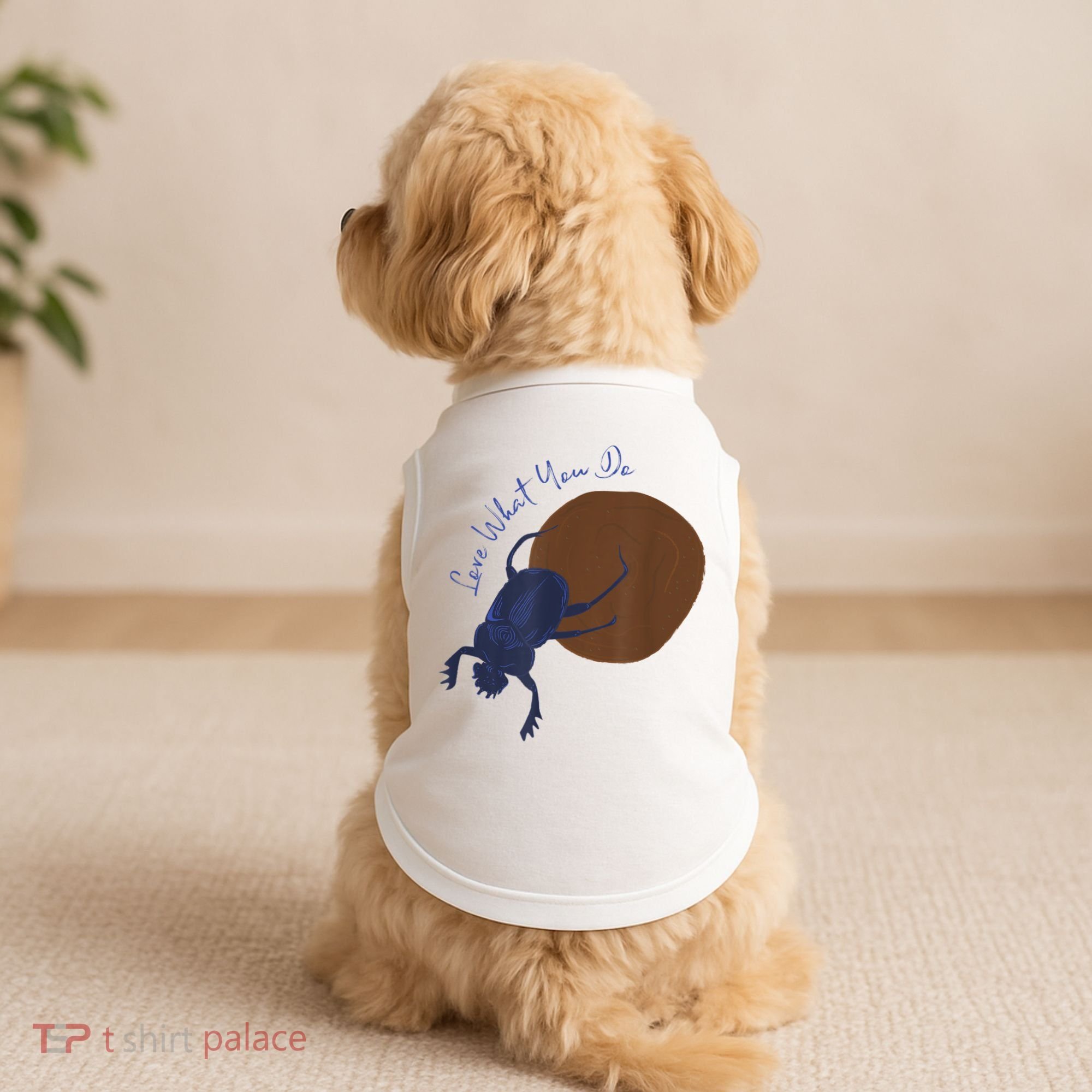 Love What You Do Funny Dung Beetle Bug Doggie Tank
