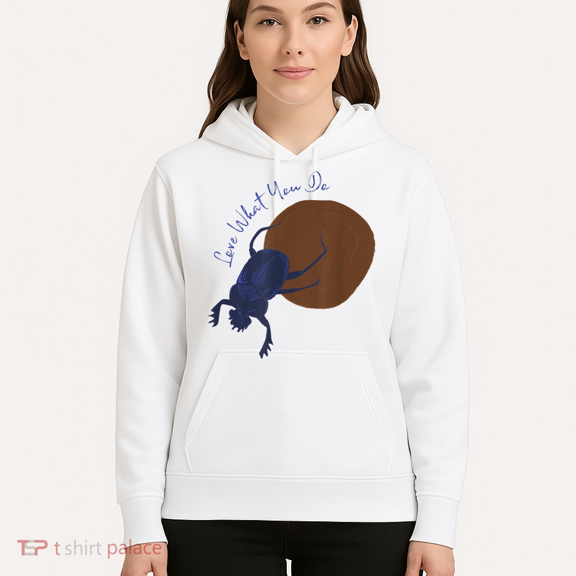 Love What You Do Funny Dung Beetle Bug Hoodie