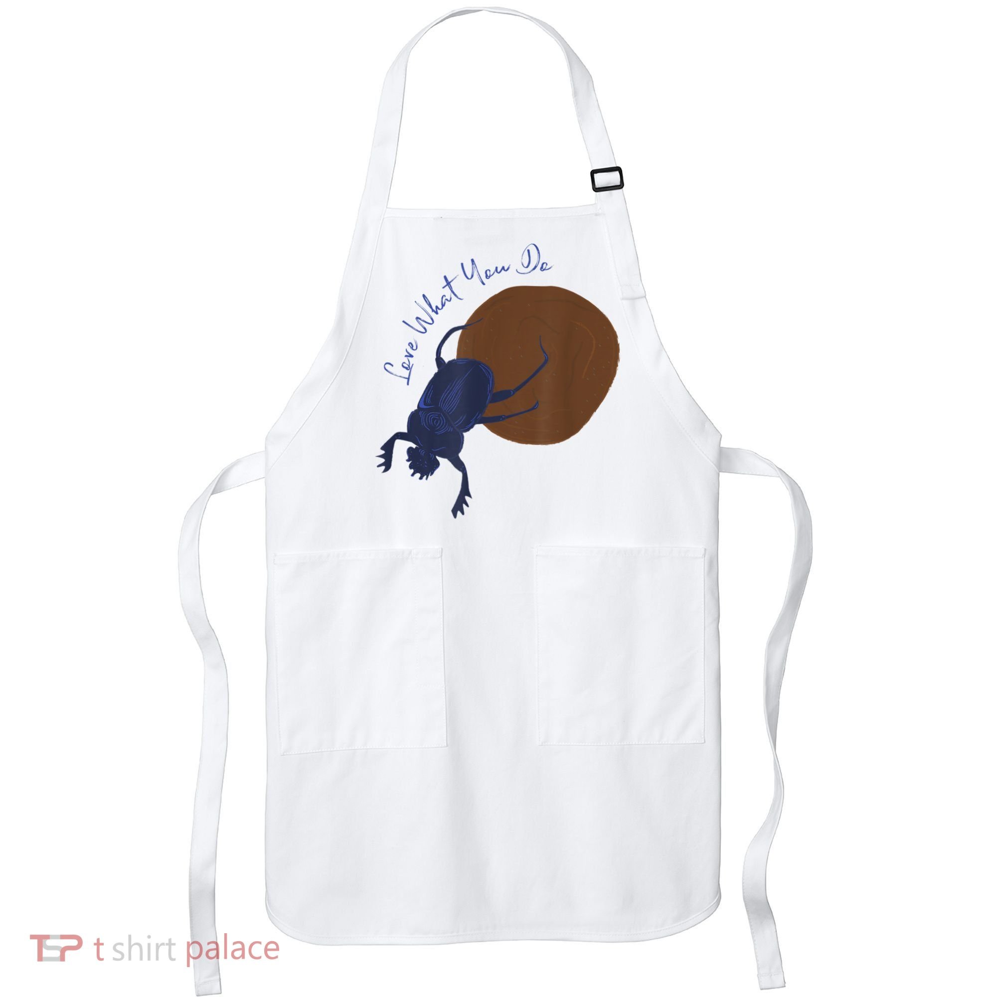 Love What You Do Funny Dung Beetle Bug Apron