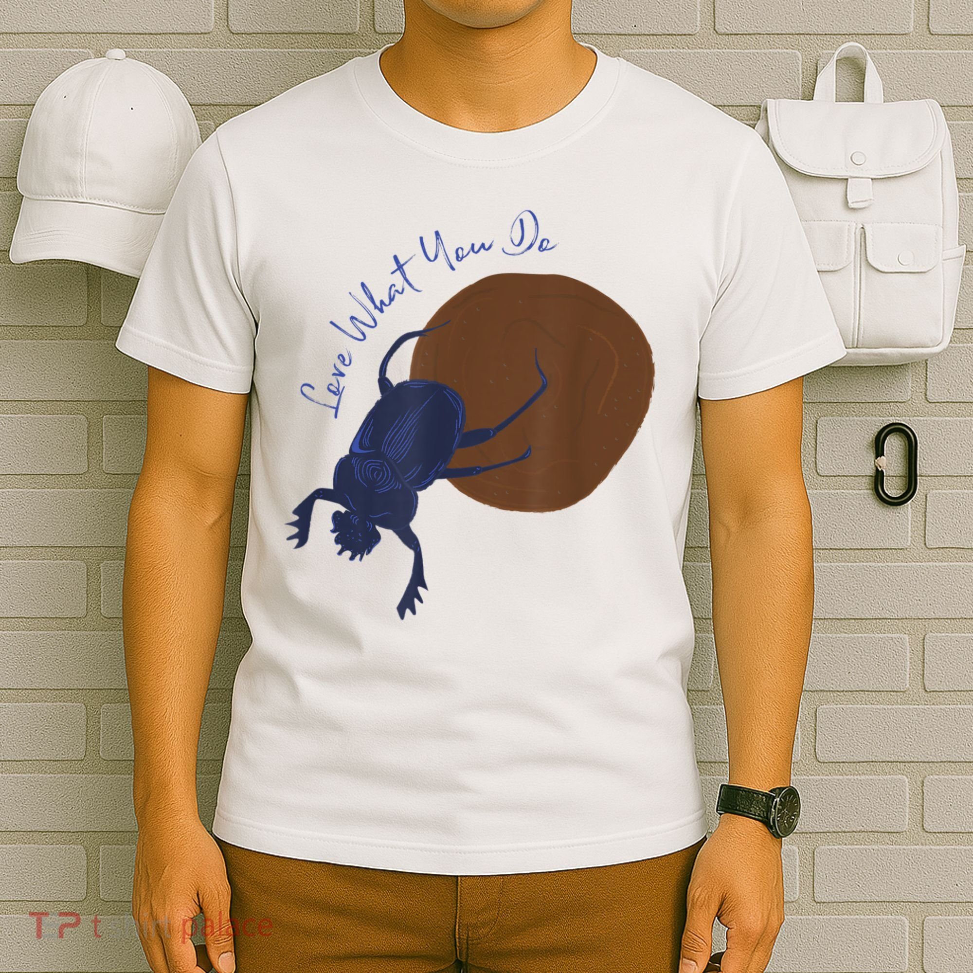 Love What You Do Funny Dung Beetle Bug T-Shirt