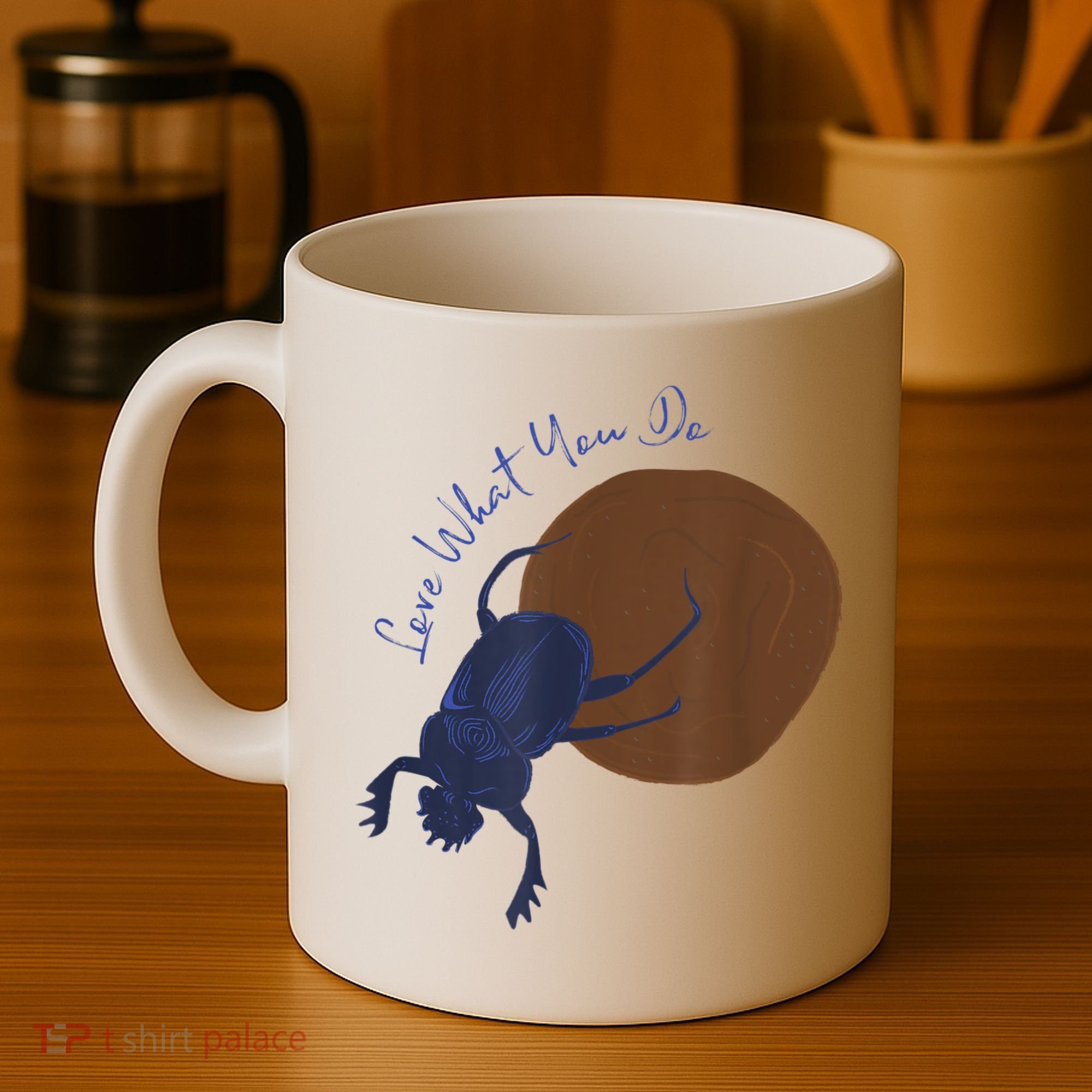 Love What You Do Funny Dung Beetle Bug Coffee Mug