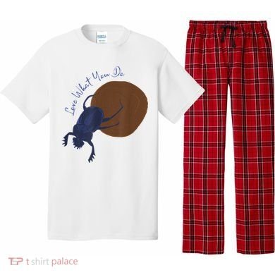 Love What You Do Funny Dung Beetle Bug Pajama Set