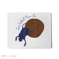 Love What You Do Funny Dung Beetle Bug Mousepad thumb 0