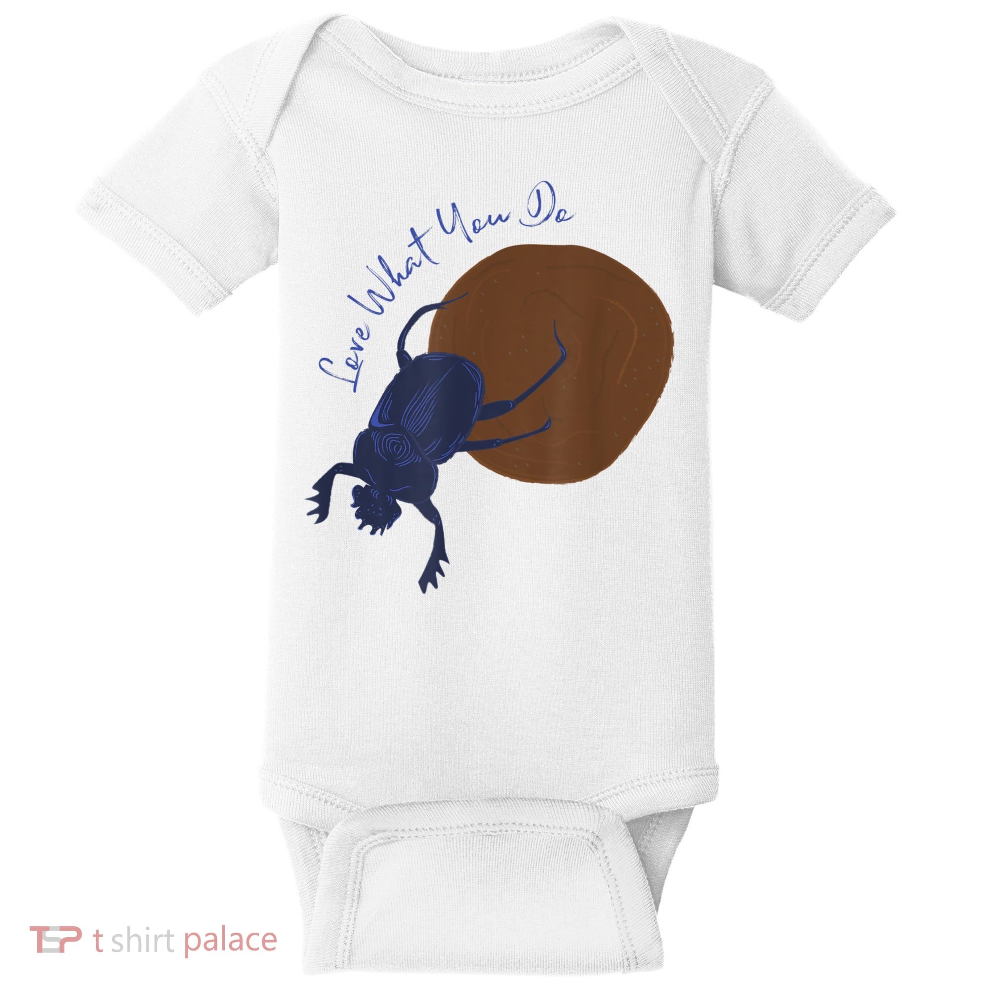 Love What You Do Funny Dung Beetle Bug Baby Bodysuit