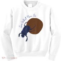 Love What You Do Funny Dung Beetle Bug Kids Sweatshirt thumb 0