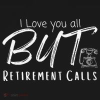 Love You All But Retirement Calls Funny Retirement Women's Tank Top thumb 5