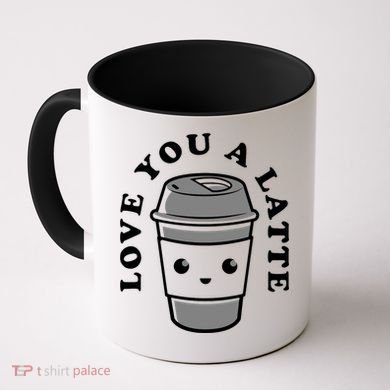 Love You A Latte Coffee Mug