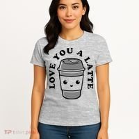 Love You A Latte Women's T-Shirt thumb 4
