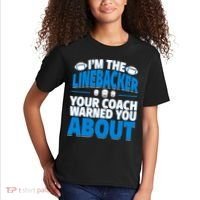 Linebacker Your Coach Warned You About - Football Linebacker Kids T-Shirt thumb 2