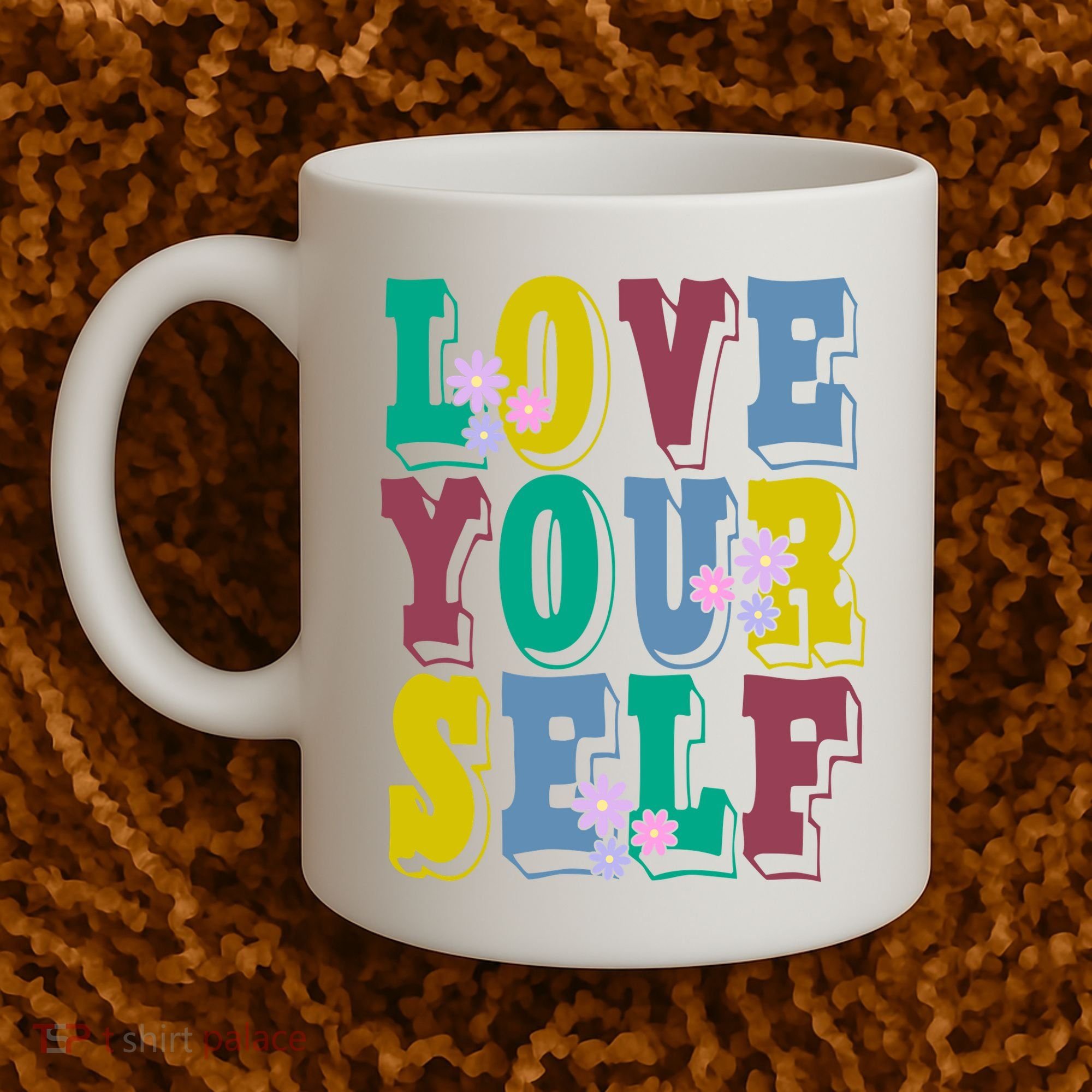 Love Yourself Cute Flower Coffee Mug